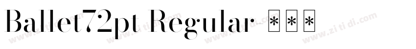 Ballet72pt Regular字体转换
